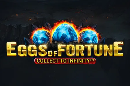Eggs of Fortune